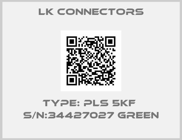 LK Connectors-Type: PLS 5KF  S/N:34427027 Green
