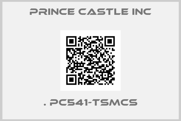 PRINCE CASTLE INC-. PC541-TSMCS
