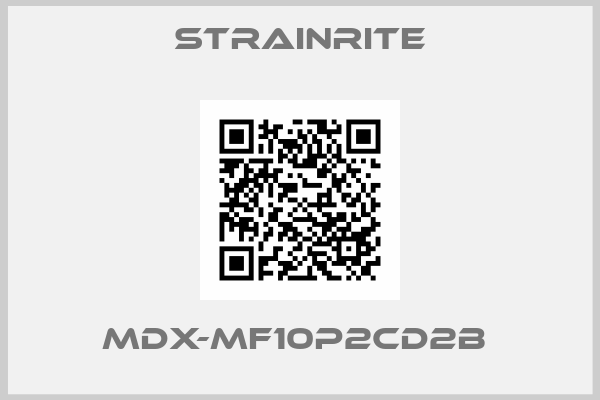 Strainrite-MDX-MF10P2CD2B 