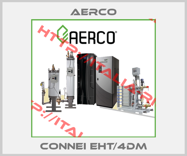 AERCO-CONNEI EHT/4DM