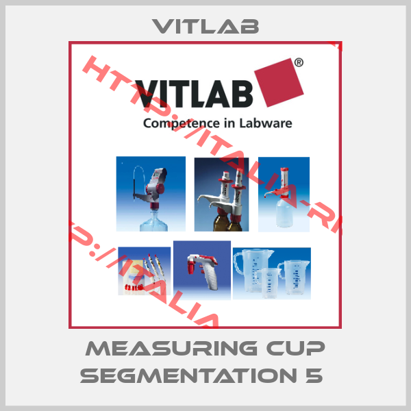 Vitlab-MEASURING CUP SEGMENTATION 5 