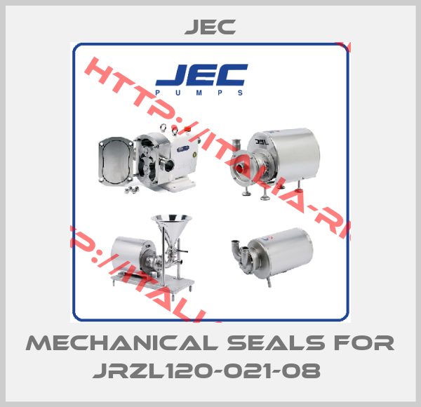 JEC-MECHANICAL SEALS for JRZL120-021-08 
