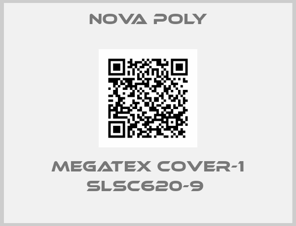 NOVA POLY-MEGATEX COVER-1 SLSC620-9 