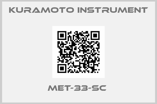 Kuramoto Instrument-MET-33-SC 