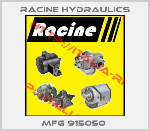 Racine Hydraulics-MFG 915050 