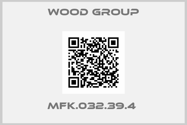 Wood Group-MFK.032.39.4 