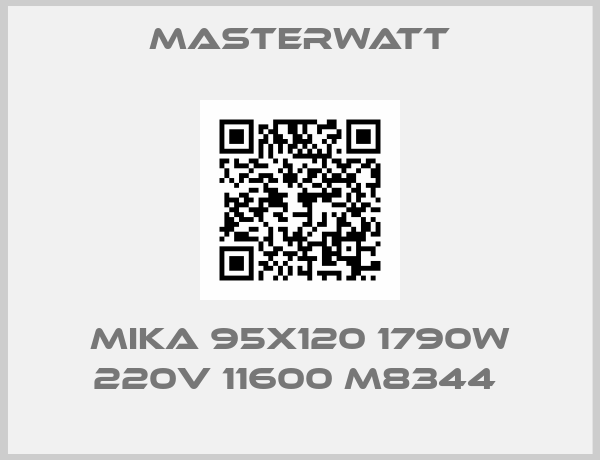 Masterwatt-MIKA 95x120 1790W 220V 11600 M8344 