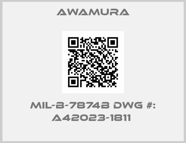 AWAMURA-MIL-B-7874B DWG #: A42023-1811 