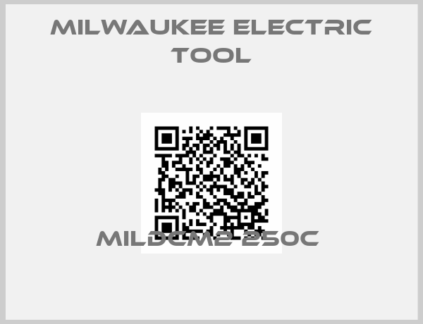 Milwaukee Electric Tool-MILDCM2 250C 