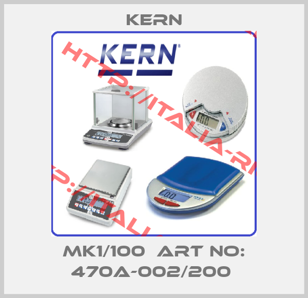 Kern-MK1/100  ART NO: 470A-002/200 
