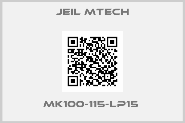 Jeil Mtech-MK100-115-LP15 
