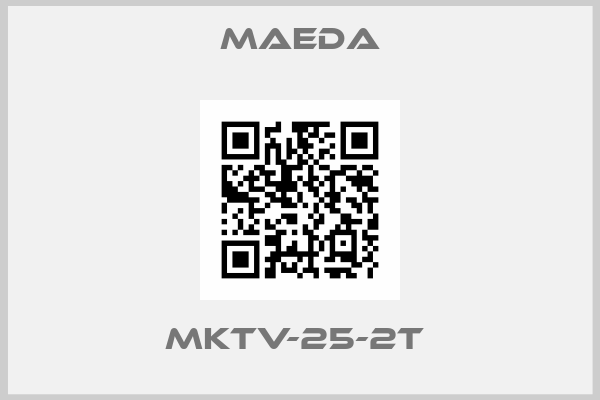 MAEDA-MKTV-25-2T 