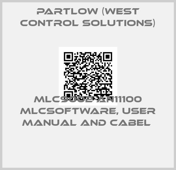 Partlow (West Control Solutions)-MLC9002-AN11100 MLCSOFTWARE, USER MANUAL AND CABEL 