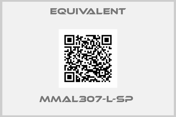 Equivalent-MMAL307-L-SP 