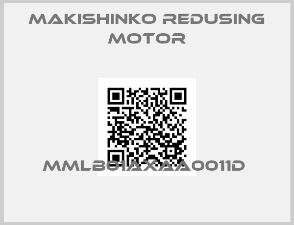 MAKISHINKO REDUSING MOTOR-MMLB01AXAA0011D 