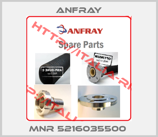 ANFRAY-MNR 5216035500 