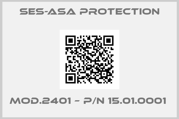 Ses-Asa Protection-Mod.2401 – P/N 15.01.0001 