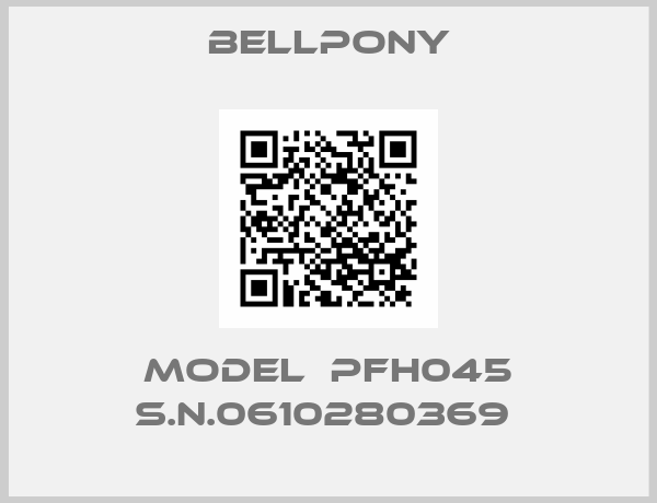 BELLPONY-Model  PFH045 s.n.0610280369 