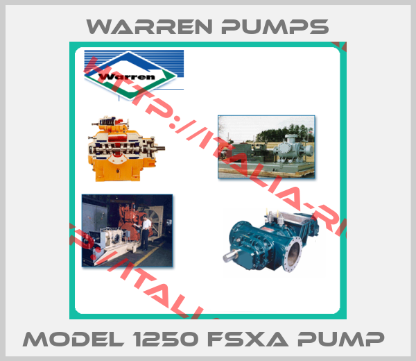 Warren Pumps-MODEL 1250 FSXA PUMP 