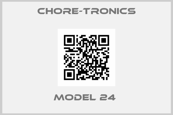 Chore-Tronics-Model 24 