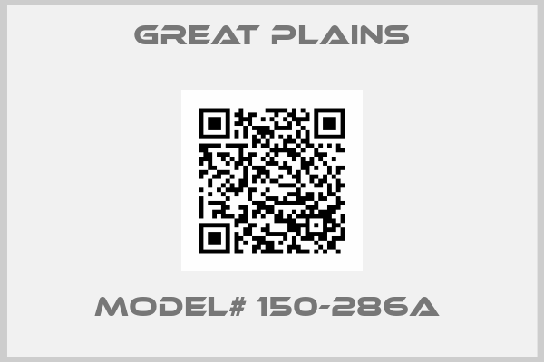 Great Plains-MODEL# 150-286A 