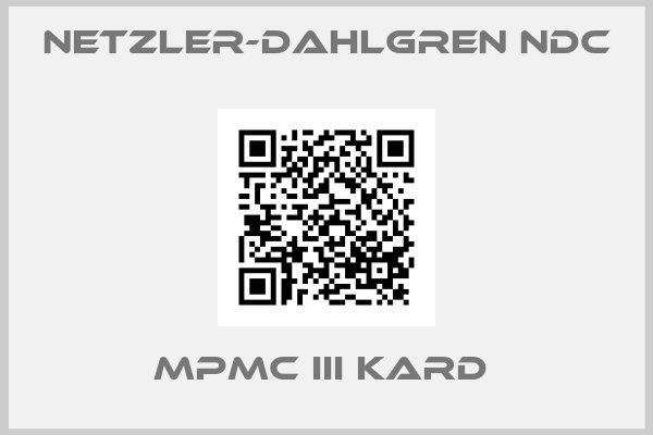 NETZLER-DAHLGREN NDC-MPMC III kard 