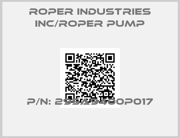 ROPER INDUSTRIES INC/ROPER PUMP-P/N: 295A9400P017
