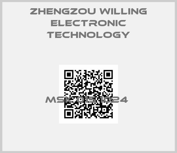 Zhengzou Willing Electronic Technology-MSK 015 1024 