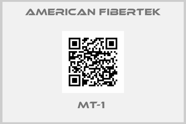 American Fibertek-MT-1 