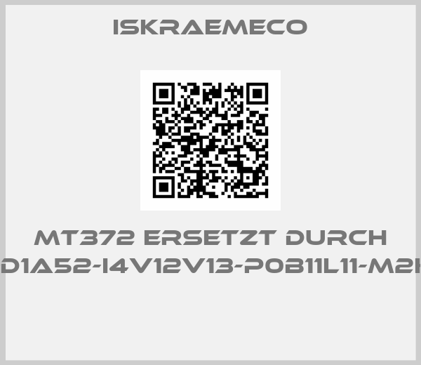 Iskraemeco-MT372 ERSETZT DURCH MT382-D1A52-I4V12V13-P0B11L11-M2K0AGNZ 