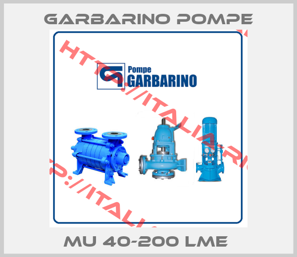 Garbarino Pompe-MU 40-200 LME 