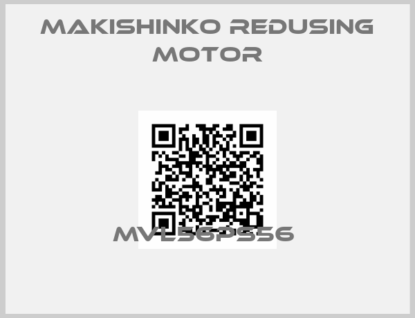 MAKISHINKO REDUSING MOTOR-MVL56PS56 