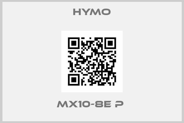 Hymo-MX10-8E P 