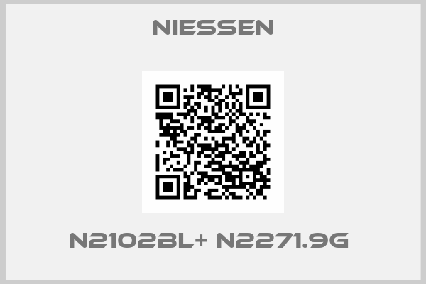 NIESSEN-N2102BL+ N2271.9G 