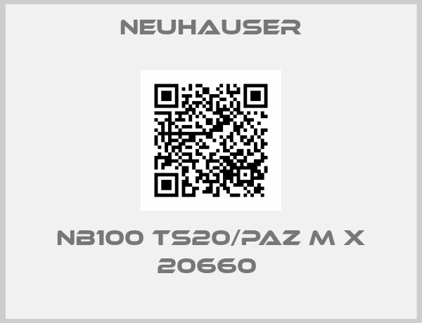 Neuhauser-NB100 TS20/PAZ M X 20660 