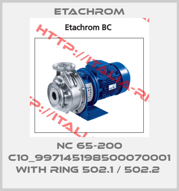 Etachrom-NC 65-200 C10_997145198500070001 WITH RING 502.1 / 502.2 