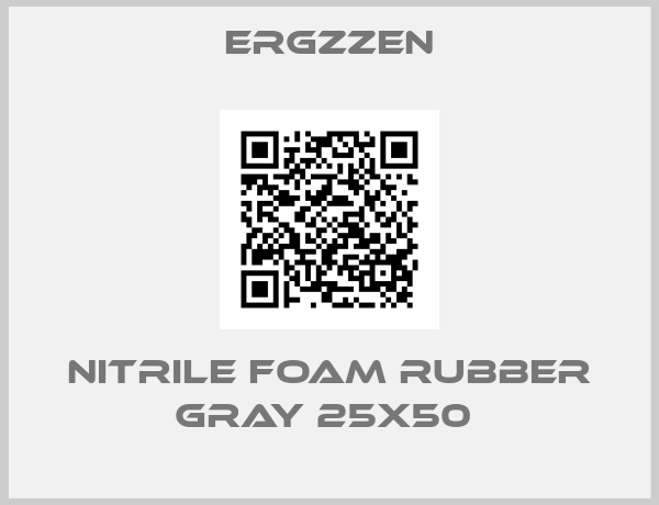 ERGZZEN-NITRILE FOAM RUBBER GRAY 25X50 