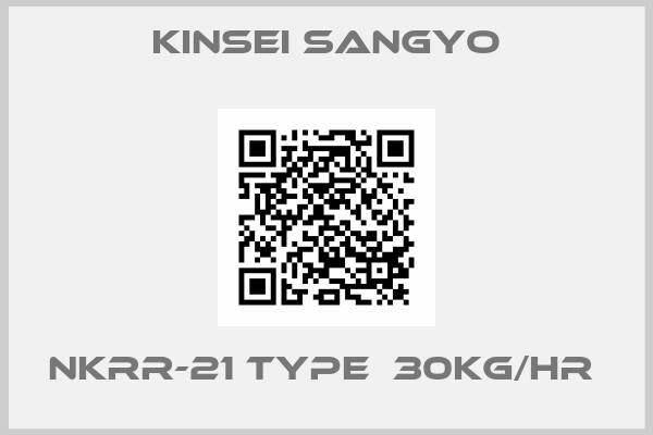 Kinsei Sangyo-NKRR-21 TYPE  30KG/HR 