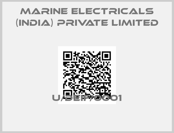 MARINE ELECTRICALS (INDIA) PRIVATE LIMITED-U/DEIF/0001