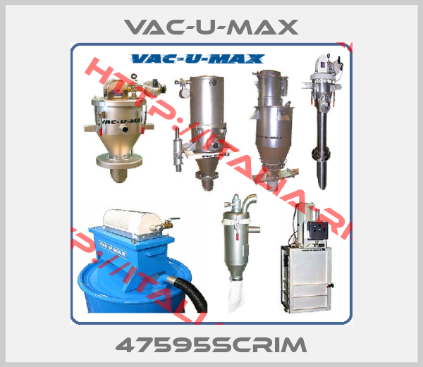 Vac-U-Max-47595SCRIM