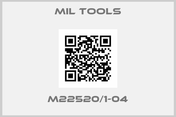MIL Tools-M22520/1-04