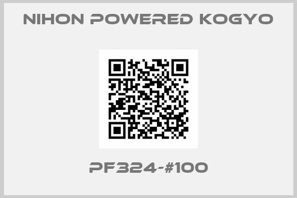 Nihon Powered Kogyo-PF324-#100