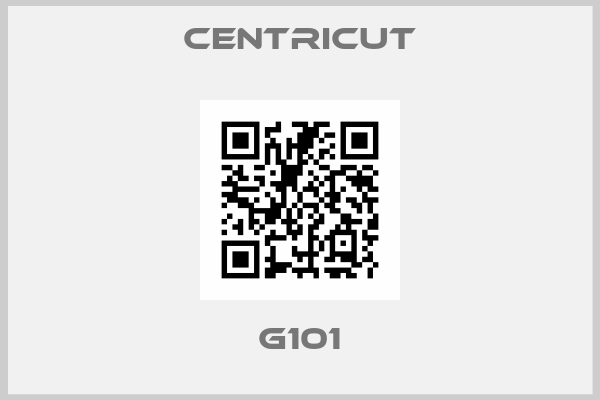 Centricut-G101