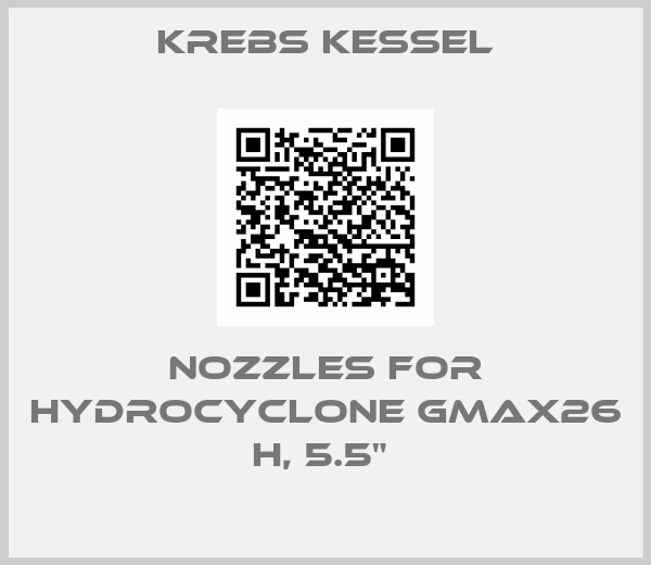 Krebs Kessel-Nozzles for hydrocyclone GmaX26 H, 5.5" 