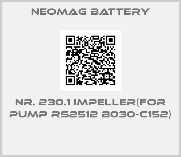 NEOMAG BATTERY-NR. 230.1 IMPELLER(FOR PUMP RS2512 B030-C152) 