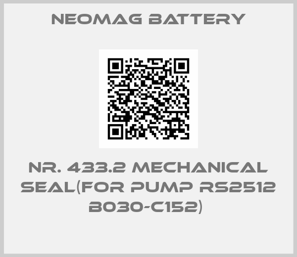NEOMAG BATTERY-NR. 433.2 MECHANICAL SEAL(FOR PUMP RS2512 B030-C152) 