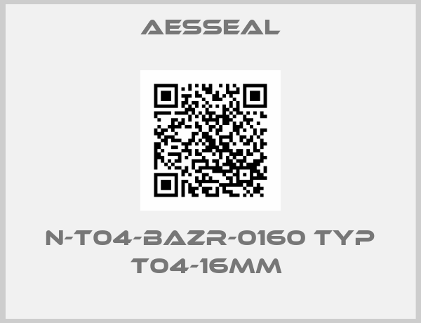 Aesseal-N-T04-BAZR-0160 TYP T04-16MM 