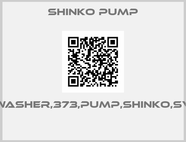 SHINKO PUMP-NUT&WASHER,373,PUMP,SHINKO,SVA350 