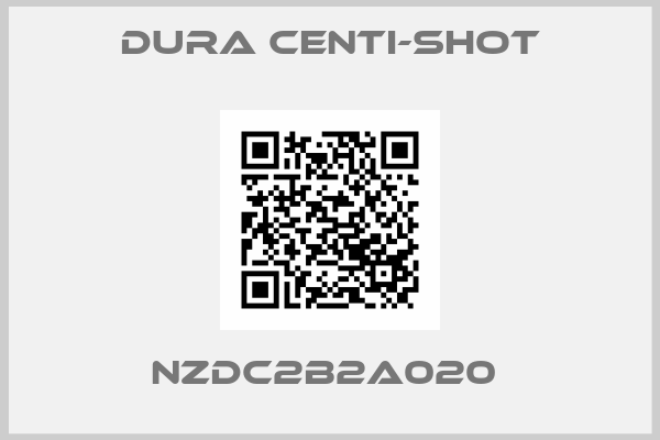 Dura Centi-Shot-NZDC2B2A020 