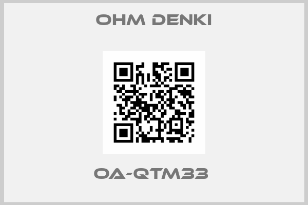 Ohm Denki-OA-QTM33 